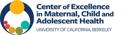 Center of Excellence in Maternal, Child, and Adolescent Health. University of California, Berkeley. Logo.
